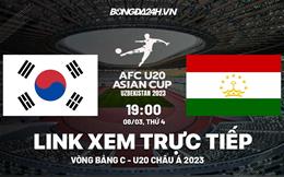 Trực tiếp Hàn Quốc vs Tajikistan link xem U20 Châu Á 2023 hôm nay 8/3