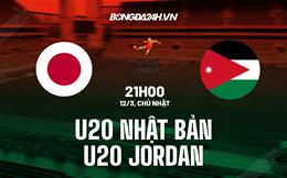 Nhận định U20 Nhật Bản vs U20 Jordan 21h00 ngày 12/3 (VCK U20 châu Á 2022/23)