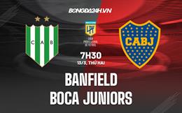 Nhận định Banfield vs Boca Juniors 7h30 ngày 13/3 (VĐQG Argentina 2023
