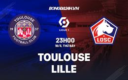 Nhận định - dự đoán Toulouse vs Lille 23h00 ngày 18/3 (Ligue 1 2022/23)