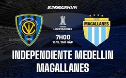 Nhận định Independiente Medellin vs Magallanes 7h00 ngày 16/3 (Copa Libertadores 2023)