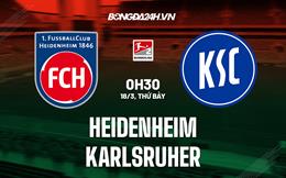 Nhận định - dự đoán Heidenheim vs Karlsruher 0h30 ngày 18/3 (Hạng 2 Đức 2022/23)