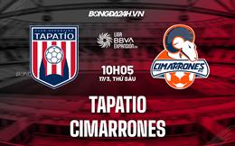 Nhận định Tapatio vs Cimarrones 10h05 ngày 17/3 (Hạng 2 Mexico 2023)