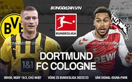 Nhận định Dortmund vs Cologne (00h30 ngày 19/03): Mệnh lệnh phải thắng