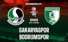 Nhận định Sakaryaspor vs Bodrumspor 00h00 ngày 21/3 (Hạng 2 Thổ Nhĩ Kỳ 2023)