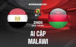 Nhận định bóng đá Ai Cập vs Malawi 2h00 ngày 25/3 (Vòng loại CAN 2023)