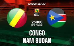 Nhận định Congo vs Nam Sudan 23h00 ngày 23/3 (Vòng loại Can 2023)