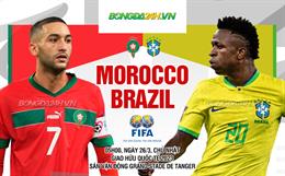 Nhận định Morocco vs Brazil (05h00 ngày 26/3): Vũ công Samba nhảy múa