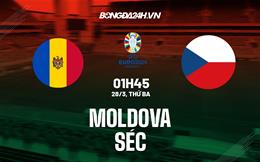 Nhận định bóng đá Moldova vs Séc 1h45 ngày 28/3 (Vòng loại Euro 2024)