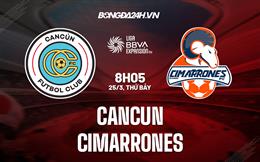 Nhận định - dự đoán Cancun vs Cimarrones 8h05 ngày 25/3 (Hạng 2 Mexico 2023)