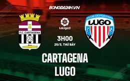 Nhận định Cartagena vs Lugo 3h00 ngày 25/3 (Hạng 2 Tây Ban Nha 2022/23)