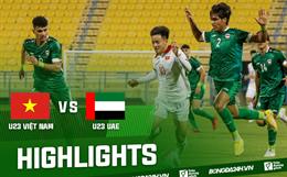 Video tổng hợp: Việt Nam 0-4 UAE (U23 Doha Cup 2023)