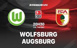 Nhận định bóng đá Wolfsburg vs Augsburg 20h30 ngày 1/4 (Bundesliga 2022/23)