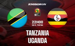 Nhận định Tanzania vs Uganda 0h00 ngày 29/3 (Vòng loại CAN 2023)