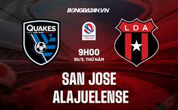 Nhận định San Jose vs Alajuelense 9h00 ngày 30/3 (VĐQG Costa Rica 2023)