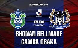 Nhận định Shonan Bellmare vs Gamba Osaka 13h00 ngày 1/4 (VĐQG Nhật Bản 2023)