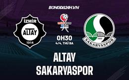 Nhận định Altay vs Sakaryaspor 0h30 ngày 4/4 (Hạng 2 Thổ Nhĩ Kỳ 2022/23)