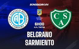 Nhận định Belgrano vs Sarmiento 6h00 ngày 4/4 (VĐQG Argentina 2023)