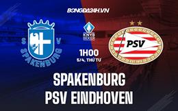 Nhận định Spakenburg vs PSV Eindhoven 1h00 ngày 5/4 (Cúp QG Hà Lan 2022/23)