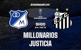Nhận định Millonarios vs Justicia 9h00 ngày 5/4  (Copa Sudamericana 2023)