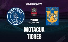 Nhận định Motagua vs Tigres 7h00 ngày 6/4 (CONCACAF Champions League 2023)