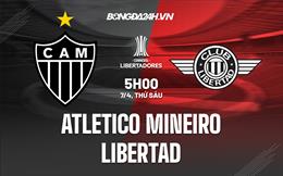 Nhận định Atletico Mineiro vs Libertad 5h00 ngày 7/4 (Copa Libertadores 2023)