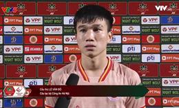 Sao U22 Việt Nam chỉ ra sự khác biệt giữa ông Troussier và HLV CAHN