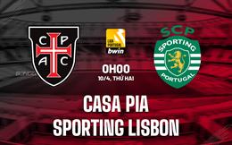 Nhận định Casa Pia vs Sporting Lisbon 0h00 ngày 10/4 (VĐQG Bồ Đào Nha 2022/23)