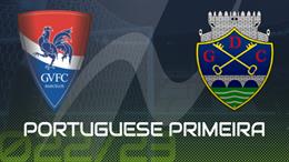 Nhận định Gil Vicente vs Chaves 2h15 ngày 11/4 (VĐQG Bồ Đào Nha 2022/23)