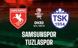 Nhận định Samsunspor vs Tuzlaspor 0h30 ngày 12/4 (Hạng 2 Thổ Nhĩ Kỳ 2022/23)