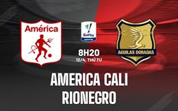 Nhận định America Cali vs Aguilas Doradas 8h20 ngày 12/4 (VĐQG Colombia 2023)