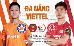 Nhận định Đà Nẵng vs Viettel (18h00 ngày 12/4): Hy vọng nào cho chủ nhà?
