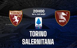 Nhận định bóng đá Torino vs Salernitana 20h00 ngày 16/4 (Serie A 2022/23)