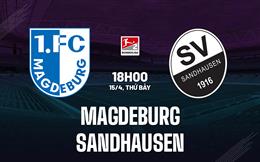 Nhận định - dự đoán Magdeburg vs Sandhausen 18h00 ngày 15/4 (Hạng 2 Đức 2022/23)