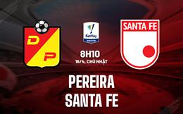 Nhận định bóng đá Pereira vs Santa Fe 8h10 ngày 16/4 (VĐQG Colombia 2023)