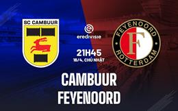 Nhận định - dự đoán Cambuur vs Feyenoord 21h45 ngày 16/4 (VĐQG Hà Lan 2022/23)