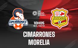 Nhận định Cimarrones vs Morelia 10h05 ngày 19/4 (Hạng 2 Mexico 2023)