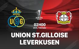 Nhận định Union SG vs Bayer Leverkusen (02h00 ngày 21/4): Chờ đón cú sốc