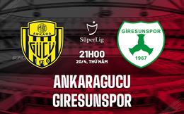 Nhận định Ankaragucu vs Giresunspor 21h00 ngày 20/4 (VĐQG Thổ Nhĩ Kỳ 2022/23)