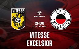 Nhận định bóng đá Vitesse vs Excelsior 02h00 ngày 23/4 (VĐQG Hà Lan 2022/23)