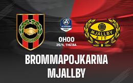 Nhận định Brommapojkarna vs Mjallby 0h00 ngày 25/4 (VĐQG Thụy Điển 2023)