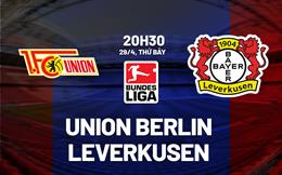 Nhận định Union Berlin vs Leverkusen 20h30 ngày 29/4 (Bundesliga 2022/23)