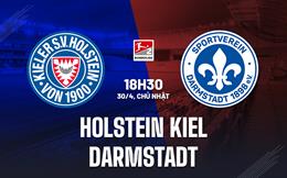 Nhận định Holstein Kiel vs Darmstadt 18h30 ngày 30/4 (Hạng 2 Đức 2022/23)