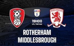 Nhận định - dự đoán Rotherham vs Middlesbrough 19h00 ngày 1/5 (Hạng nhất Anh 2022/23)