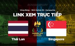 Trực tiếp Thái Lan vs Singapore link xem VTV5 SEA Games 32 hôm nay