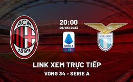 Link xem trực tiếp AC Milan vs Lazio 20h00 ngày 6/5 (Serie A 2022/23)