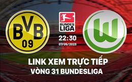 Link xem trực tiếp Dortmund vs Wolfsburg 22h30 ngày 7/5 (Bundesliga 2022/23)