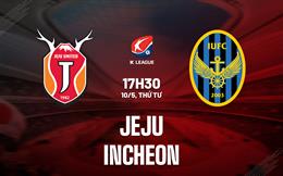 Nhận định Jeju vs Incheon 17h30 ngày 10/5 (VĐQG Hàn Quốc 2023)