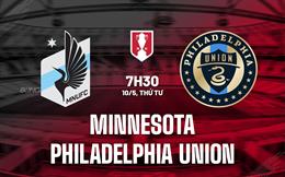 Nhận định Minnesota vs Philadelphia Union 7h30 ngày 10/5 (Cúp QG Mỹ 2023)