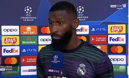 Antonio Rudiger phát biểu bất ngờ sau trận hòa Man City
